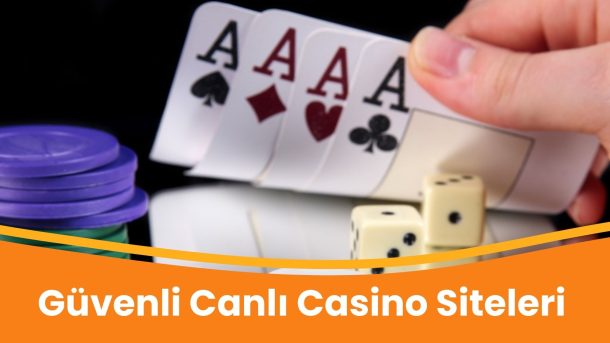 Güvenli Canlı Casino Siteleri