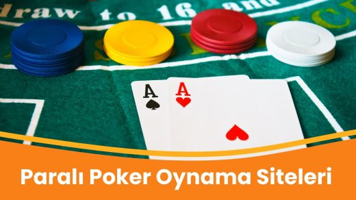 Paralı Poker Oynama Siteleri