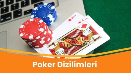 Poker Dizilimleri